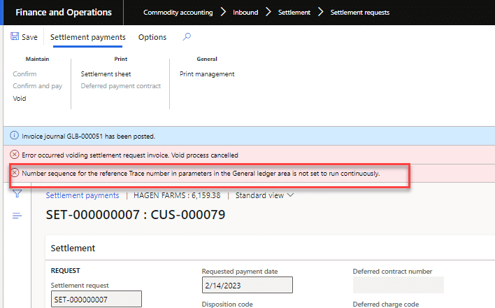 Finance and Operations is shown (Commodity accounting > Inbound > Settlement > Settlement requests). "Number sequence for the reference Trace number in parameters in the General ledger area is not set to run continuously." error message is circled in red.