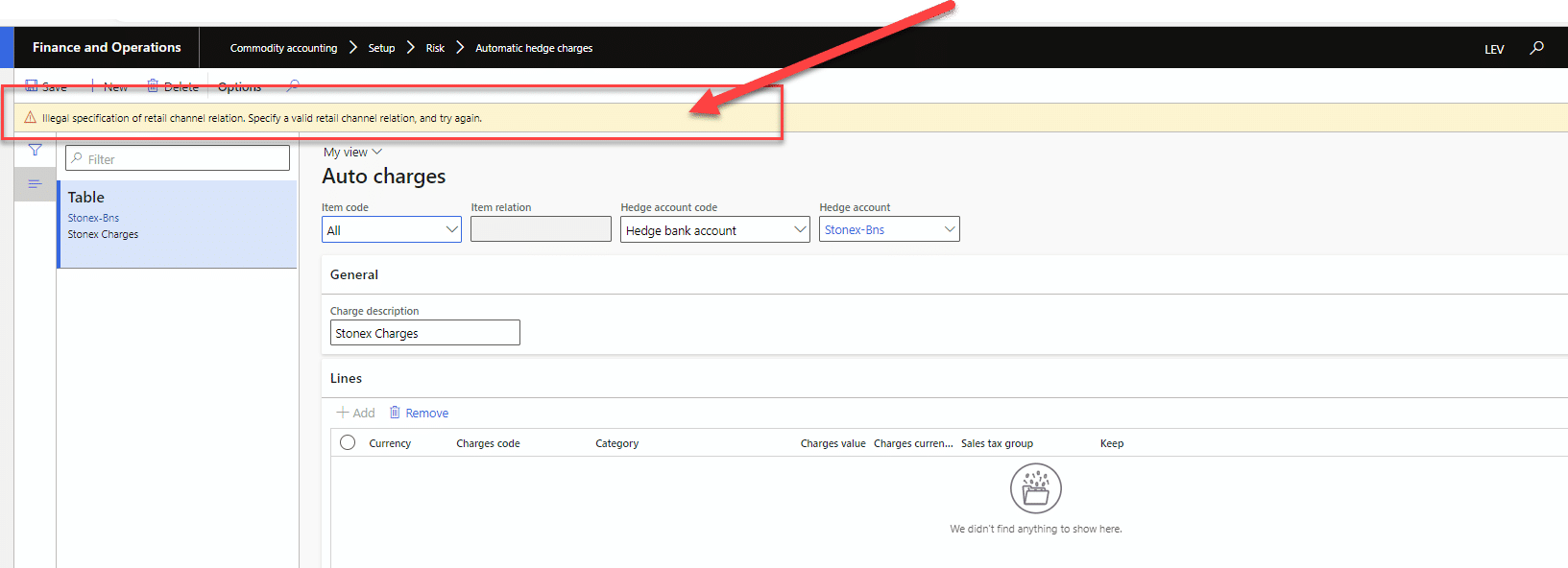 Screenshot from Microsoft Dynamics 365 Finance and Operations with Levridge. A warning message saying “Illegal specification of retail channel relation. Specify a valid retail channel relation, and try again.” is circled in red with a red arrow pointing to it.
