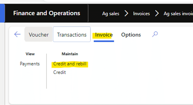 Navigation in Finance and Operations is Ag sales > Invoices > Ag sales invoices > Invoice > Credit and rebill